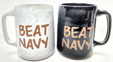 Load image into Gallery viewer, BEAT NAVY / BEAN TAVY mug PRE-ORDER, will ship 4-6 weeks, FREE SHIPPING
