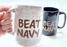 Load image into Gallery viewer, BEAT NAVY / BEAN TAVY mug PRE-ORDER, will ship 4-6 weeks, FREE SHIPPING