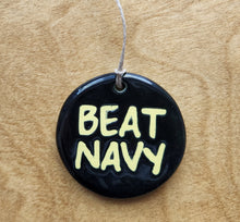 Load image into Gallery viewer, BEAT NAVY or &quot;Bean Tavy&quot; Christmas ornament - FREE SHIPPING
